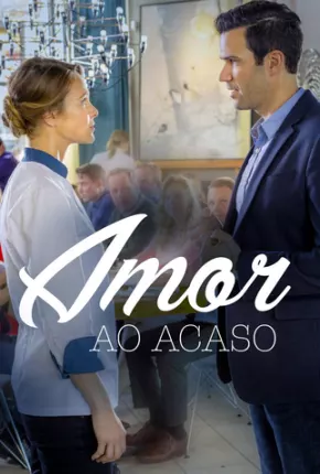 Baixar Amor ao Acaso / Encontro do Destino