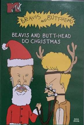 Beavis e Butt-Head Detonando o Natal - Legendado 