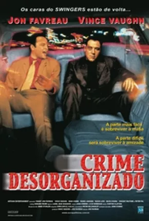 Crime Desorganizado 