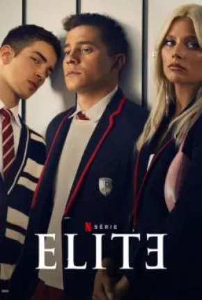 Elite - 6ª Temporada Completa Torrent