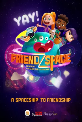 Baixar FriendZSpace - 1ª Temporada Completa