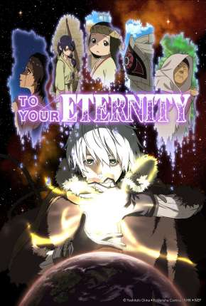 Baixar Fumetsu no Anata - To Your Eternity - 1ª Temporada