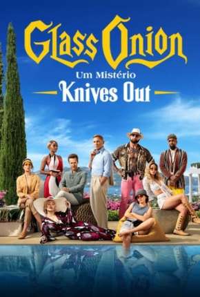 Baixar Glass Onion - Um Mistério Knives Out - Netflix