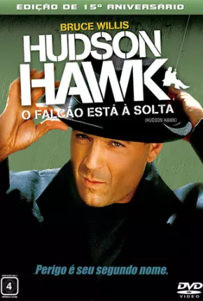 Baixar Hudson Hawk - O Falcão Está à Solta