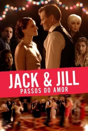 Baixar Jack e Jill Nos Passos do Amor