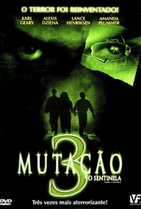 Mutação 3 - O Sentinela 