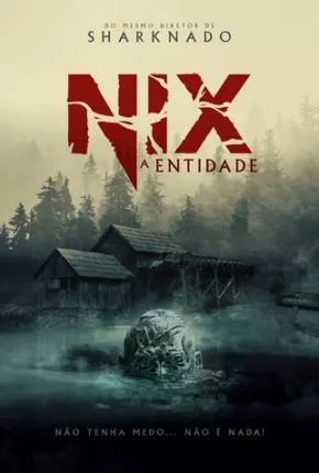 Baixar Nix - A Entidade