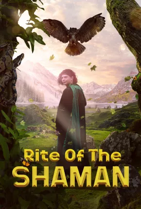 Baixar Rite of the Shaman - Legendado