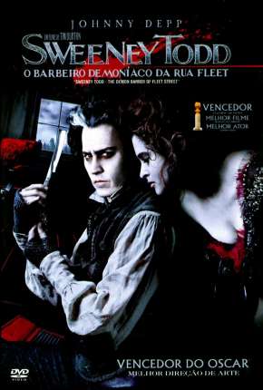 Baixar Sweeney Todd - O Barbeiro Demoníaco da Rua Fleet