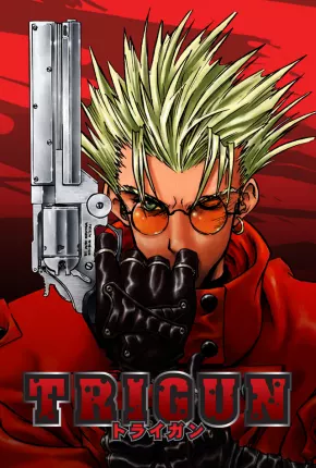 Baixar Trigun (Completo)