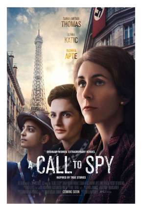 A Call to Spy - Legendado Torrent