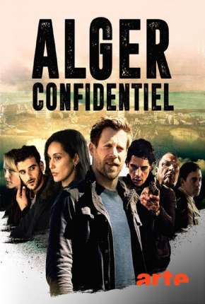 Baixar Algiers Confidential - 1ª Temporada Legendada