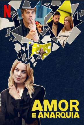 Baixar Amor e Anarquia - 1ª Temporada Completa