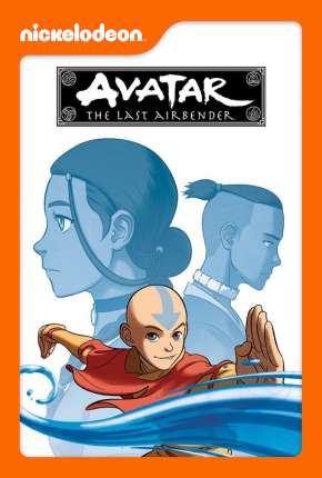 Baixar Avatar - A Lenda de Aang - 1ª Temporada