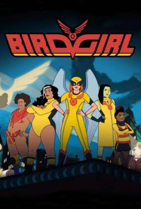 Birdgirl - 1ª Temporada - Legendado Torrent