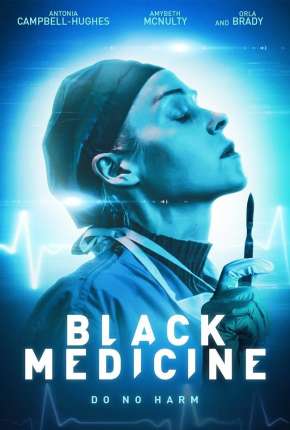 Black Medicine - Legendado Torrent