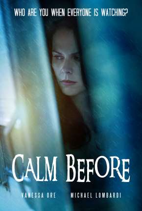 Calm Before - Legendado Torrent