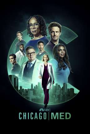 Chicago Med - Atendimento de Emergência - 6ª Temporada Legendada Torrent