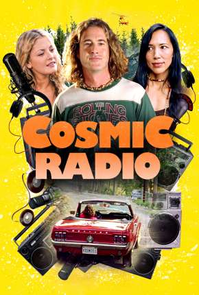 Cosmic Radio - Legendado Torrent