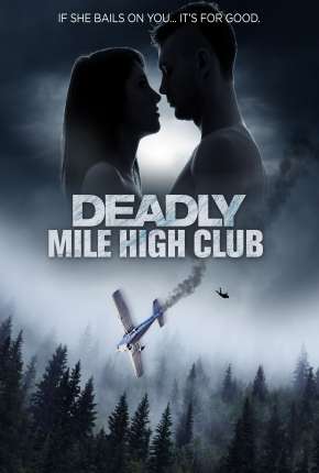 Baixar Deadly Mile High Club - Legendado