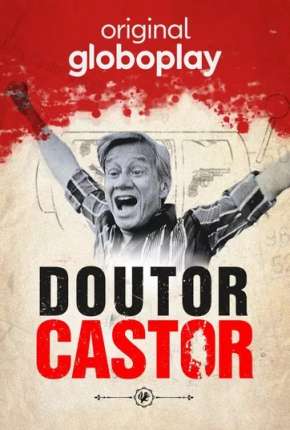 Baixar Doutor Castor - 1ª Temporada Completa