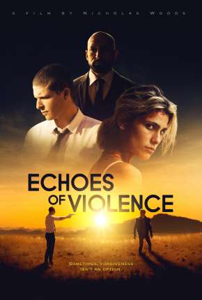 Echoes of Violence - Legendado Torrent