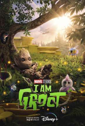 Baixar Eu Sou Groot - 1ª Temporada