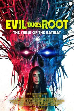 Evil Takes Root - Legendado Torrent