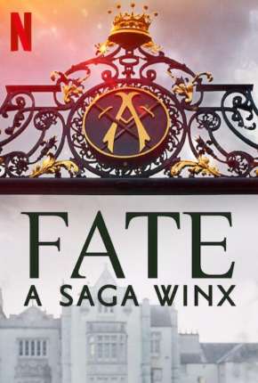 Baixar Fate - A Saga Winx - 2ª Temporada Legendada