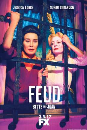 Baixar Feud - Bette and Joan - 1ª Temporada