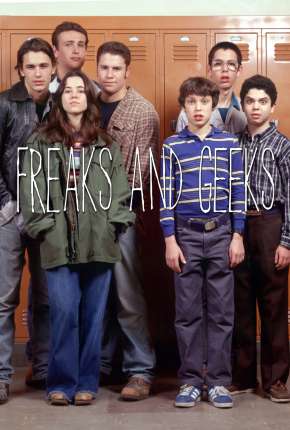 Baixar Freaks e Geeks - 1ª Temporada Completa