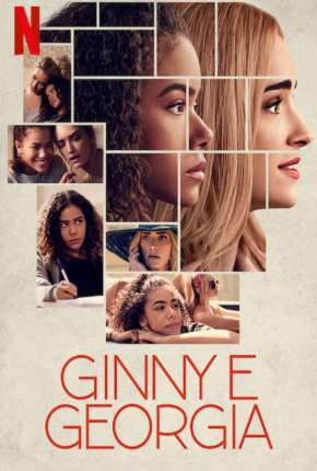 Ginny e Georgia - 1ª Temporada Completa Torrent