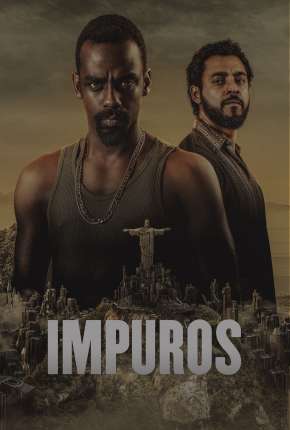 Baixar Impuros - 3ª Temporada