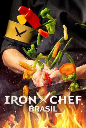 Baixar Iron Chef Brasil - 1ª Temporada Completa