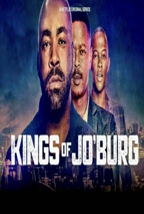 Baixar Kings of Joburg - 1ª Temporada Completa Legendada