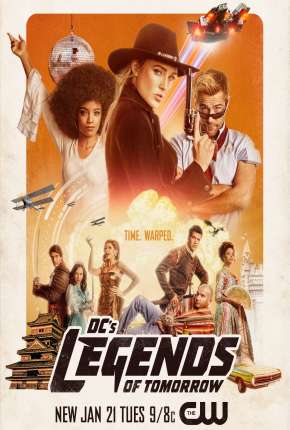 Legends of Tomorrow - Lendas do Amanhã 6ª Temporada Completa Legendada Torrent