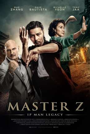 Baixar Mestre Z - O Legado de Ip Man