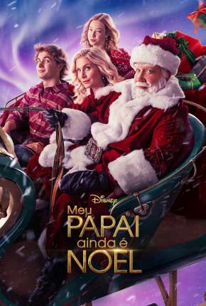 Meu Papai - Ainda é Noel - Legendada Torrent