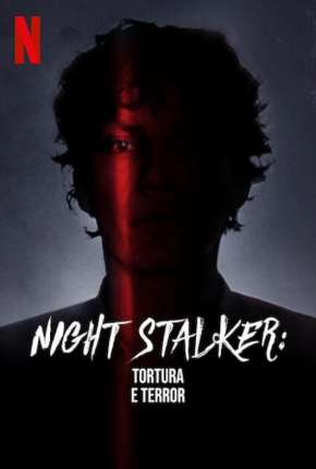 Baixar Night Stalker - Tortura e Terror