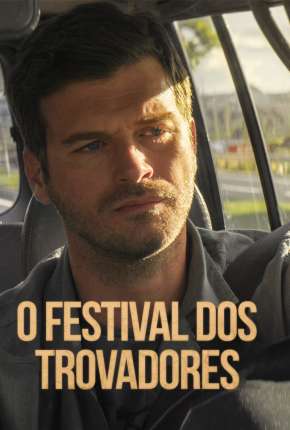 O Festival dos Trovadores Torrent