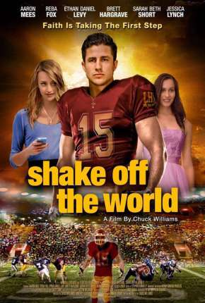 O Primeiro Passo - Shake Off the World Torrent