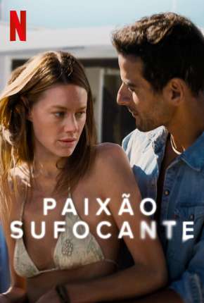 Paixão Sufocante - Legendado Torrent