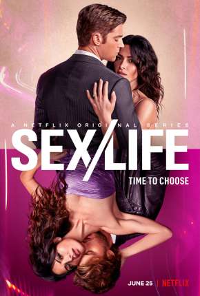 Sex/Life - 1ª Temporada Completa Torrent