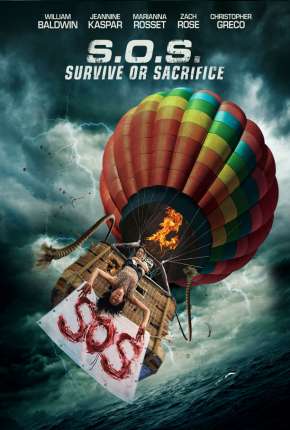 S.O.S. Survive or Sacrifice - Legendado Torrent