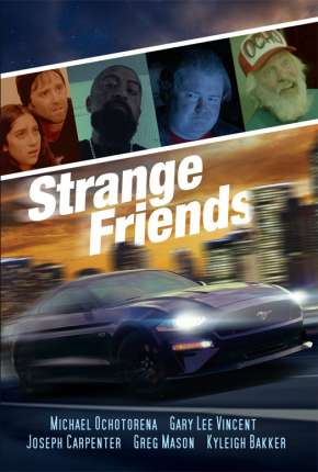 Baixar Strange Friends - Legendado