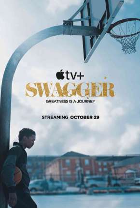 Swagger - 1ª Temporada Torrent