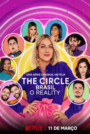 Baixar The Circle Brasil - O Reality - 1ª Temporada Completa