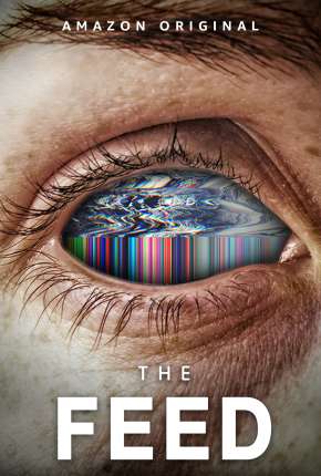 The Feed - 1ª Temporada Completa Torrent