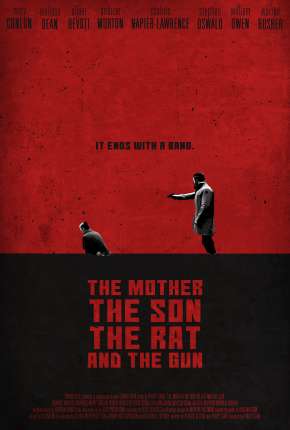 The Mother the Son the Rat and the Gun - Legendado Torrent