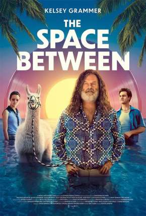 The Space Between - Legendado Torrent